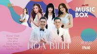 Phương Thanh, Đông Hùng, Hòa Minzy, Dương Edward, Phương Phương Thảo xác nhận tham gia &#039;Music Box&#039; số cuối tại Hòa Bình